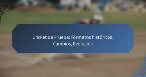 Cricket de Prueba: Formatos históricos, Cambios, Evolución